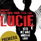 Vstupenky na říjnovou premiéru muzikálu LUCIE, větší než malé množství lásky rychle ubývají!